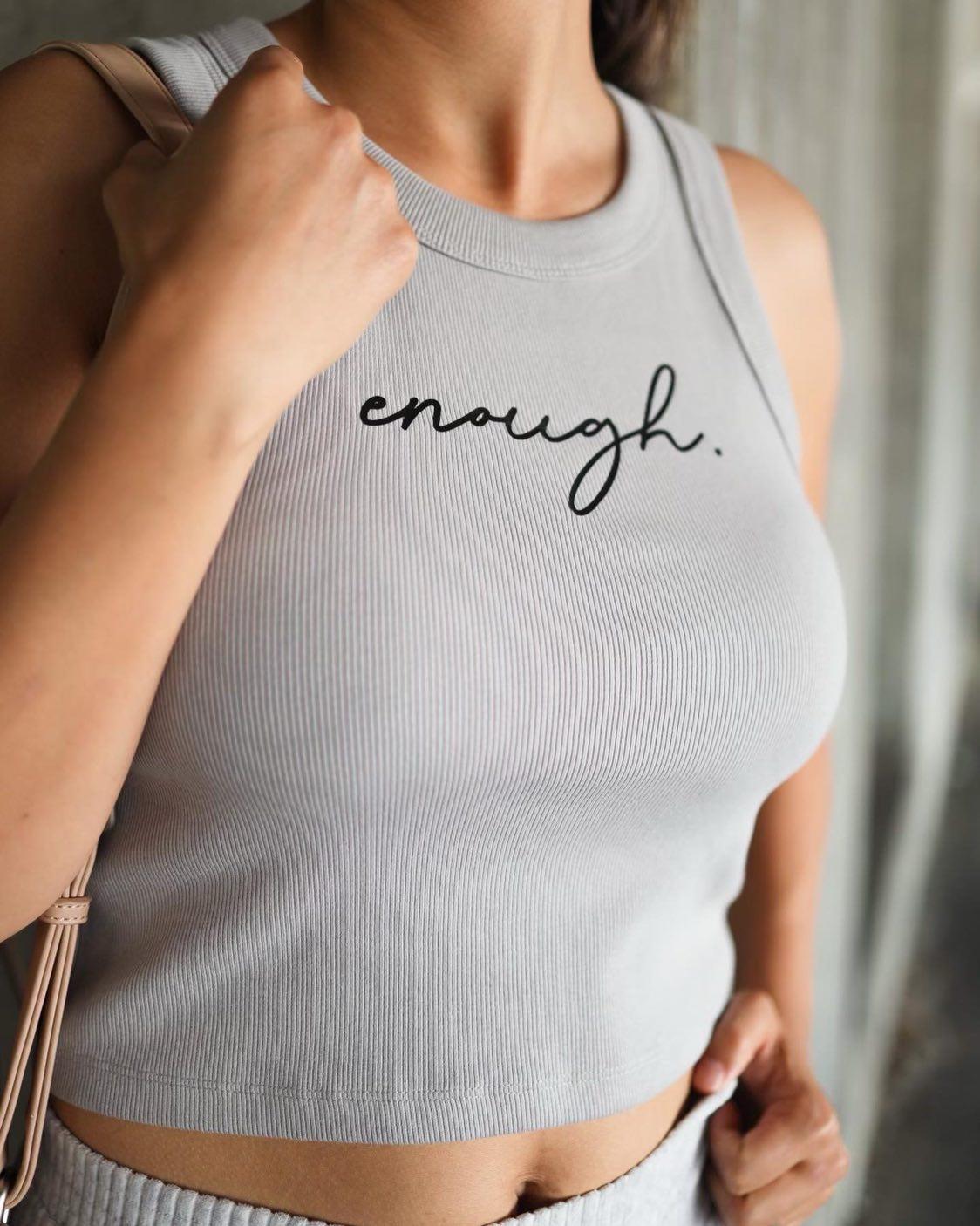 enough.